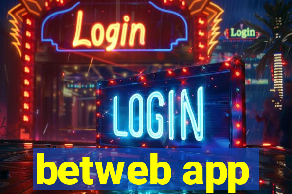 betweb app